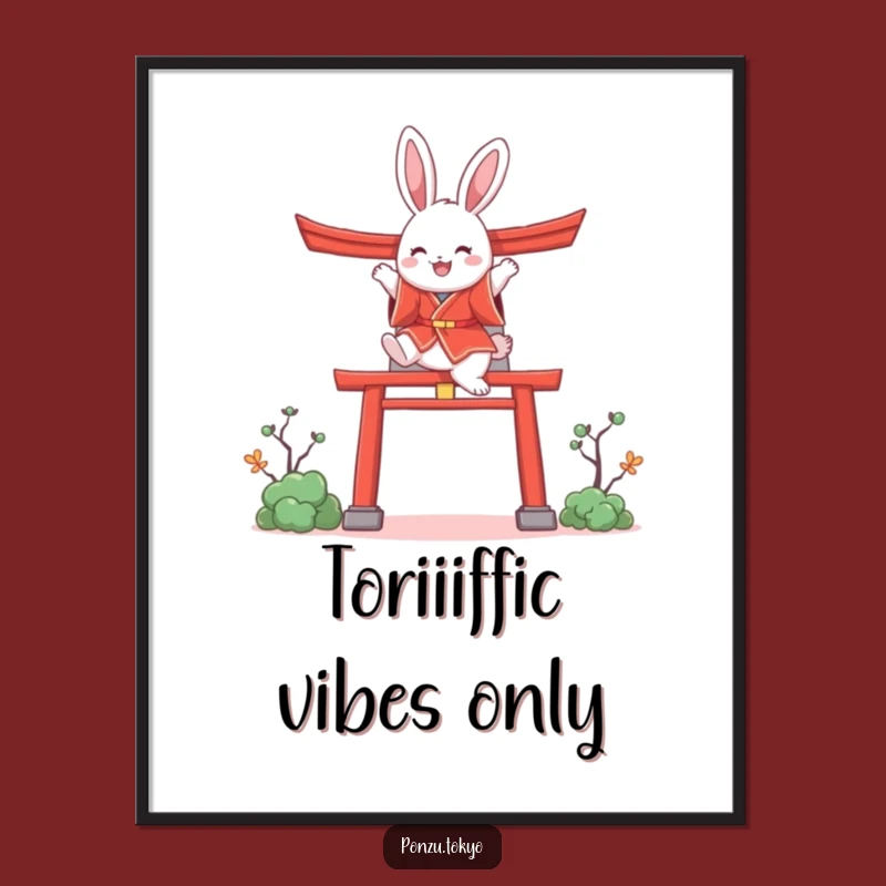 Funny Bunny Kimono Poster: Joyful Bunny Torii Gate Art Print Funny Gift